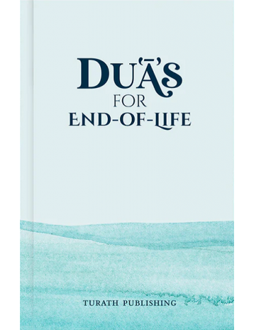 Duʿaʾs for End-of-Life