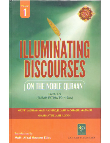 Illuminating Discourses on the Noble Quran (5 Vol)