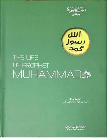 Life Of The Prophet Muhammad