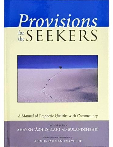 Provisions for the Seekers
