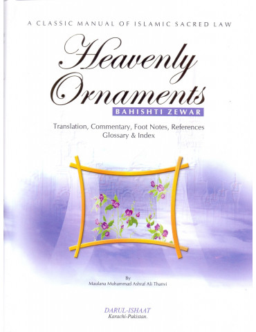 Heavenly Ornaments (Bahishti Zewar) DI Edition