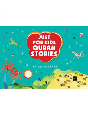 Just For Kids Quran Stories