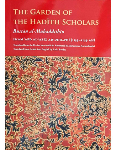 The Garden Of The Hadith Scholars