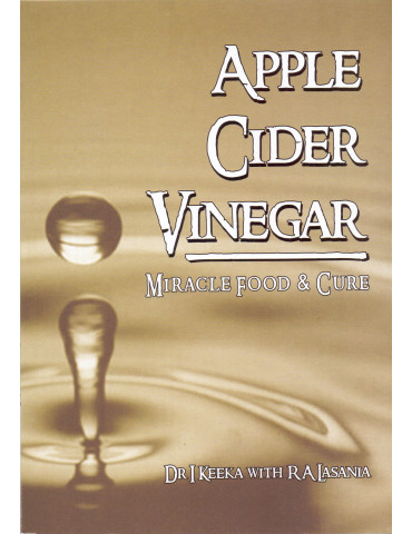 Apple Cider Vinegar - Miracle Food & Cure