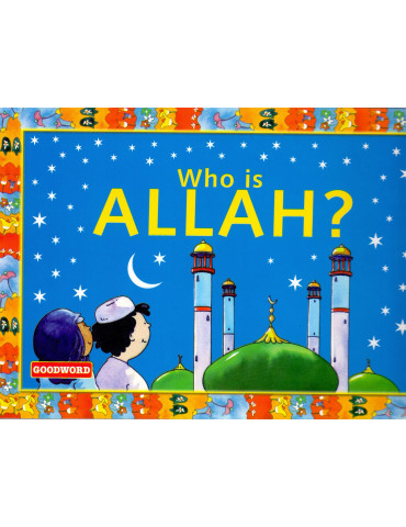 Who Is Allah?