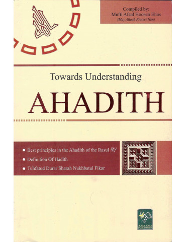 Towards Understanding Hadith