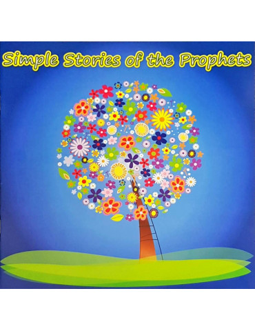 Simple Stories Of The Prophets