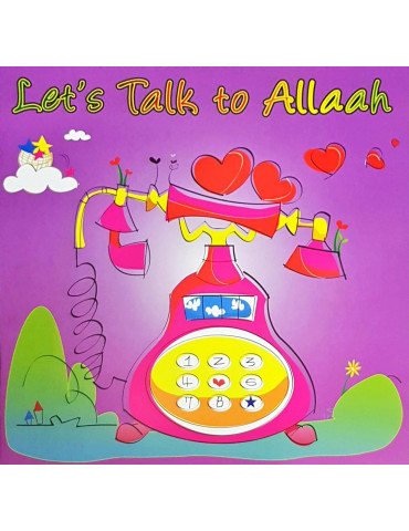 Let's Talk To Allah