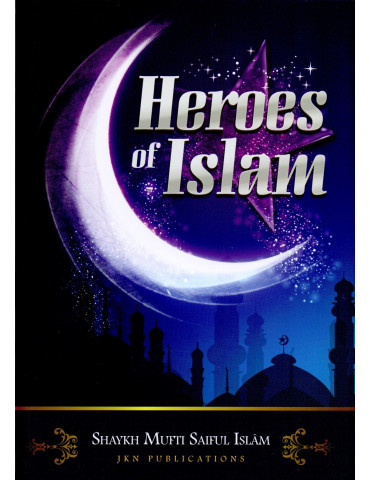 Heroes of Islam