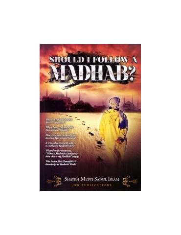 Should I Follow A Madhab