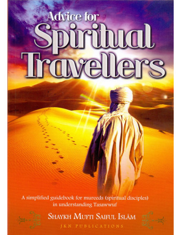 Advice for Spiritual Travellers