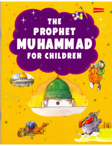 The Prophet Muhammad for Children