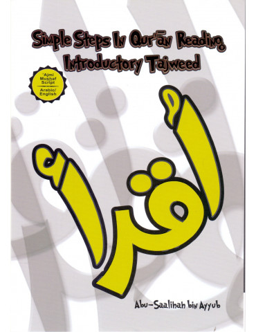 Simple Steps in Quran Reading - Introductory Tajweed