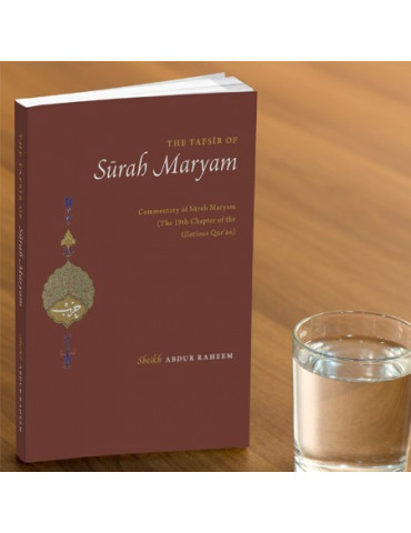 The Tafsir of Surah Maryam