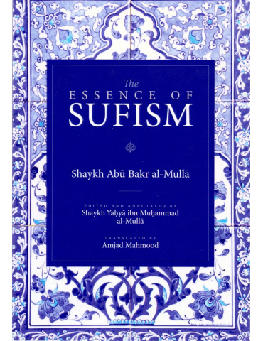 The Essence of Sufism