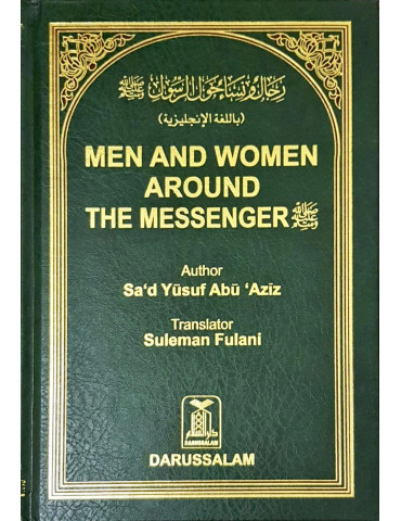 Men and Women Around The Messenger