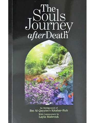 The Souls Journey After Death