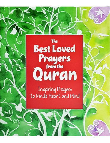 The Best Loved Prayers from the Quran