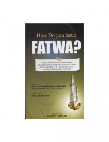 How do you issue Fatwa?