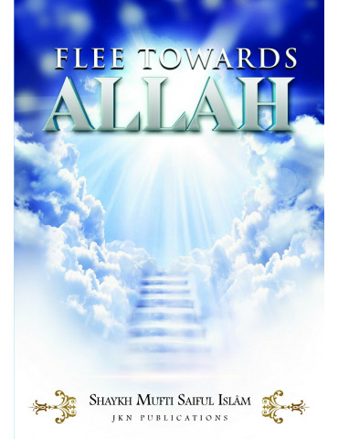 Flee Towards Allah