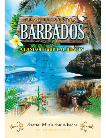 Barbados - A Land of Tropical Beauty