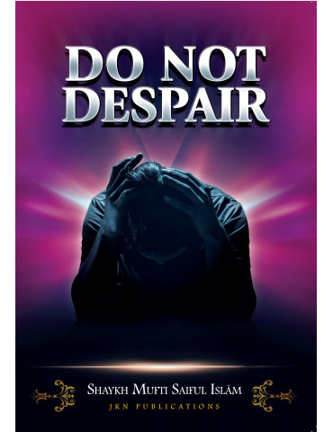Do Not Despair