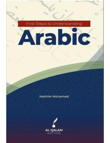 First Steps to Understanding Arabic