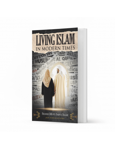 Living Islam In Modern Times