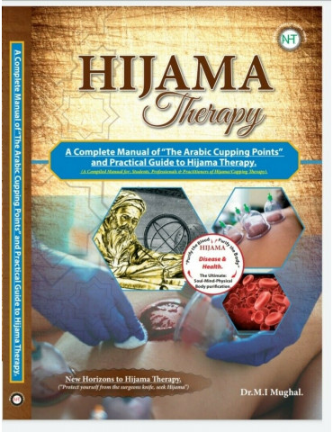 Hijama Therapy: A Complete Manual of "The Arabic Cupping Points"
