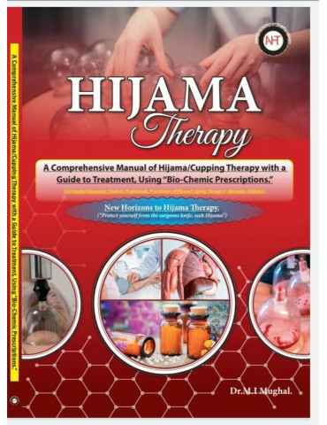 Hijama Therapy: Guide to Treatment Using Bio-Chemic Prescription