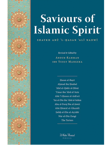 Saviours of Islamic Spirit