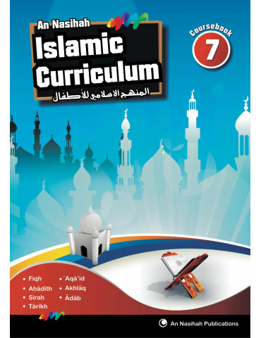 An Nasihah Islamic Curriculum Coursebook 7