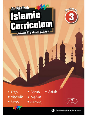 An Nasihah Islamic Curriculum Workbook 3