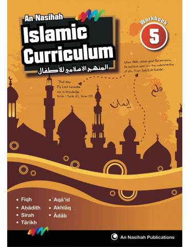 An Nasihah Islamic Curriculum Workbook 5