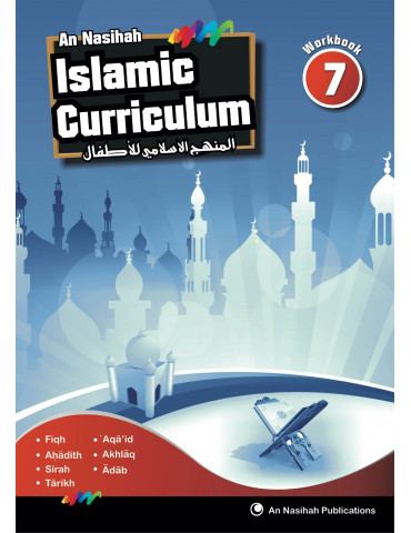 An Nasihah Islamic Curriculum Workbook 7