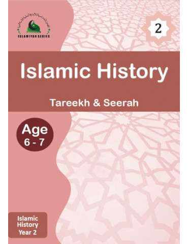 Islamic History 2 (Islamiyah Series)