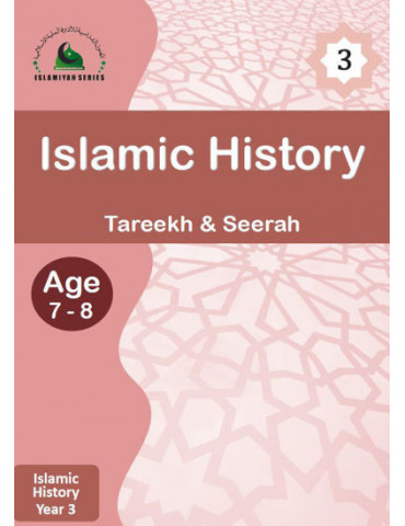 Islamic History 3 (Islamiyah Series)