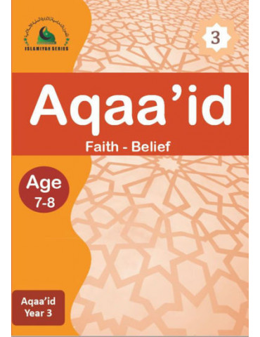 Aqaa'id 3 (Islamiyah Series)