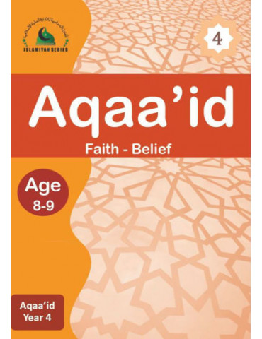 Aqaa'id 4 (Islamiyah Series)