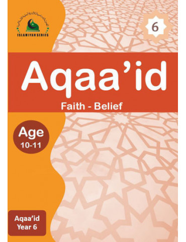 Aqaa'id 6 (Islamiyah Series)