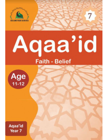 Aqaa'id 7 (Islamiyah Series)