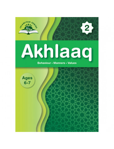 Akhlaq 2 (Islamiyah Series)