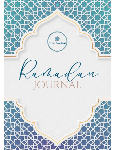 Ramadan Journal (Teens Inspired)