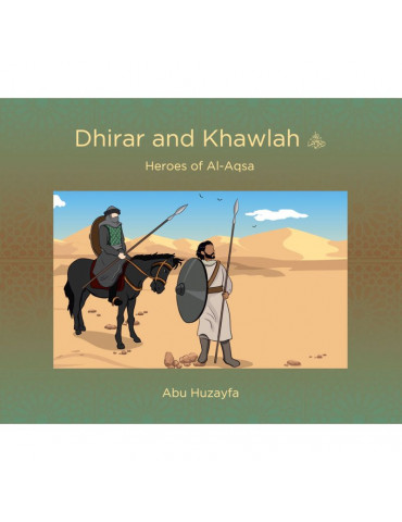 Dhirar and Khawlah - Heroes of Al-Aqsa
