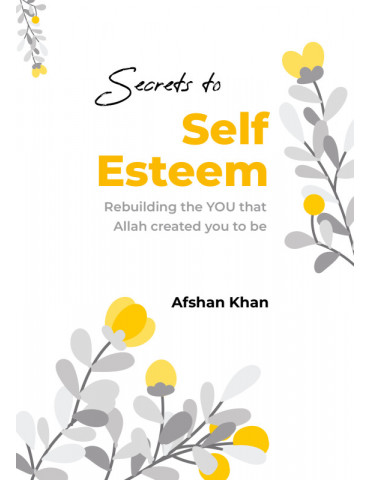 Secrets to Self Esteem